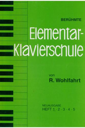 Berühmte Elementare Klavierschule Heft 1
